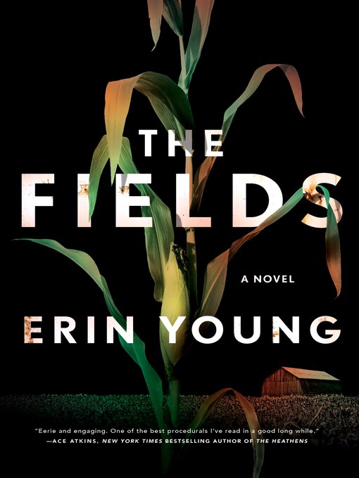 Title details for The Fields by Erin Young - Wait list